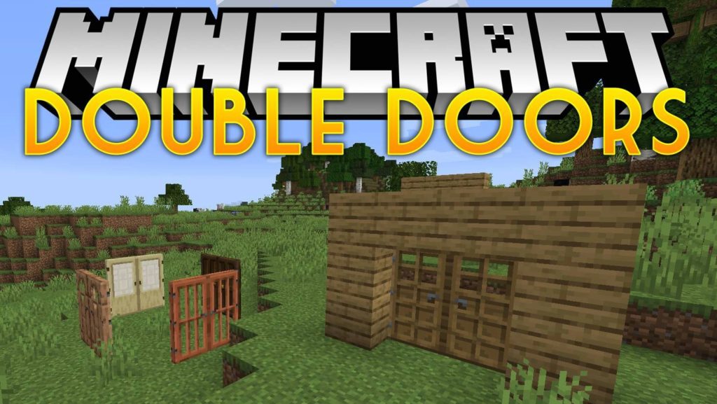 Double Doors 1.15.1 Mod for Minecraft | MTMods.com