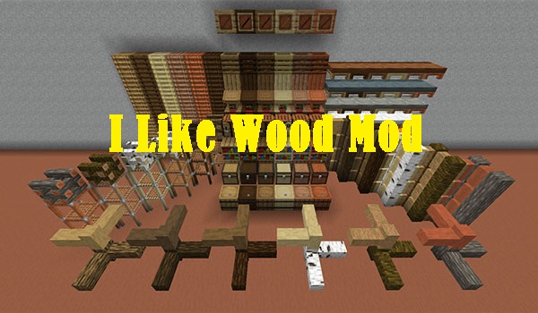 I Like Wood Mod 1 15 2 1 14 4 Mtmods Com